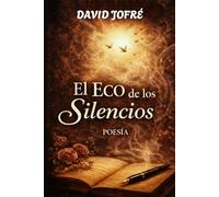 EL ECO DE LOS SILENCIOS