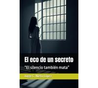 El eco de un secreto: “El silencio también mata”