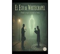 El Eco de Whitechapel