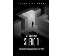 El Eco del Silencio