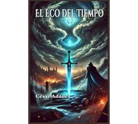 El Eco del Tiempo (#mascine)