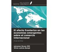 El efecto fronterizo en las economías emergentes sobre el comercio internacional: El caso de China