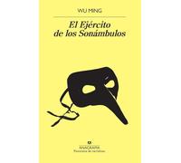 El Ejército de los Sonámbulos: 957 (Panorama de narrativas)