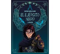 El ejército negro: 1. Adragón