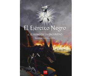 El ejercito negro II. El reino de la oscuridad: 2