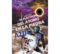 El electrón del átomo en la piedra azul