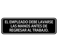 El Empleado Debe Lavarse Las Manos Antes De Regresar Al Trabajo Acrylic Sign For Office Door Wall Home And Business, Easy To Mount Informative Plastic Sign With Symbols 10" X 3"