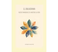 EL ENEAGRAMA: NUEVE MANERAS DE HABITAR LA VIDA (Conscience et Connaissance)