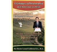 El enfoque y la perseverancia que mas vale la pena.