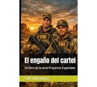 El engaño del cartel: Un libro de la serie Proyectos Especiales
