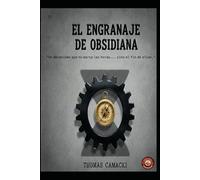 El Engranaje de Obsidiana