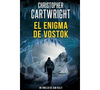 El enigma de Vostok (Un Thriller De Sam Reilly)