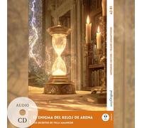 El Enigma del Reloj de Arena - Spanische Krimi-Lektüre A2-B1 (+ Audio-CD): Mit der Frank-Lesemethode leicht verständlich gemacht