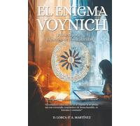 El Enigma Voynich: El Escriba de la Singularidad