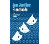 El entenado: 2 (Biblioteca Juan José Saer)