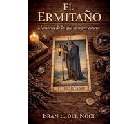 El Ermitaño - Memoria De Lo Que Siempre Estuvo