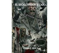 El Escalofriante Caso de Eleanor Vesper