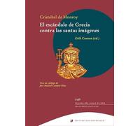 El escándalo de Grecia contra las santas imágenes (Teatro del Siglo de Oro. Ediciones críticas): 240