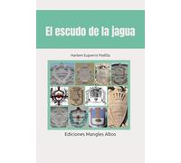El escudo de la jagua: Apuntes para su estudio