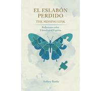 El Eslabón Perdido: Reflexiones sobre Filosofía y el Espíritu