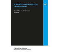 El español decimonónico en cartas privadas: 100 (Lingüística)