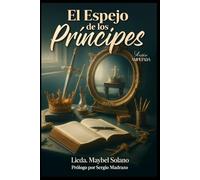 EL ESPEJO DE LOS PRINCIPES