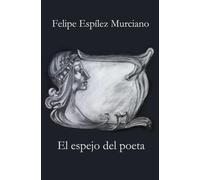 El espejo del poeta