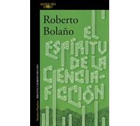 El espiritu de la ciencia ficcion (Hispánica)