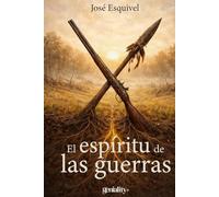 El espíritu de las guerras