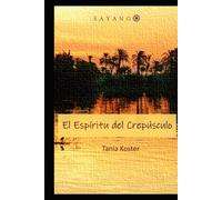 El Espíritu del Crepúsculo