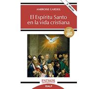 El Espíritu Santo en la vida cristiana (Patmos)