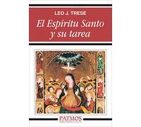 El Espíritu Santo y su tarea (Patmos)