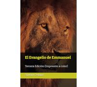 El Evangelio de Emmanuel: Tercera Edición (Impresión a color)