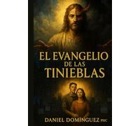 EL EVANGELIO DE LAS TINIEBLAS