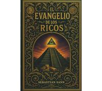 EL EVANGELIO DE LOS RICOS