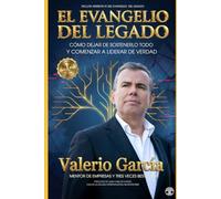 El Evangelio del Legado: Cómo dejar de sostenerlo todo y empezar a liderar de verdad