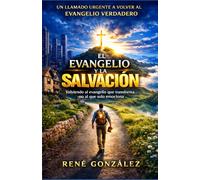 EL EVANGELIO Y LA SALVACIÓN: Volviendo a la verdad que transforma, no solo a la que emociona (Escuela del Espíritu)