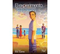 El experimento de la arena: Sujeto 003: 2 (Entre Dimensiones)