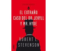 El extraño caso de Dr. Jekyll y Mr. Hyde / The Strange Case of Dr. Jeykll and Mr. Hyde (Clasicos Juveniles)