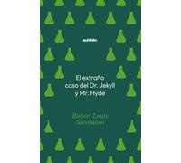 El extraño caso del Dr. Jekyll y Mr. Hyde