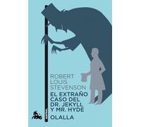 El extraño caso del Dr. Jekyll y Mr. Hyde / Olalla (Clásica)