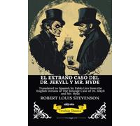 EL EXTRAÑO CASO DEL DR. JEKYLL Y MR. HYDE | Spanish Version of The Strange Case of Dr Jekyll and Mr Hyde