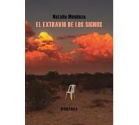 El extravío de los signos: 19 (Pequeños tratados)