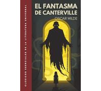 El fantasma de Canterville: Edición ilustrada. Traducción literal del original