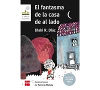 El Fantasma de la Casa de Al Lado: 149 (El Barco de Vapor Blanca)