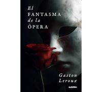 El fantasma de la ópera