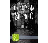 El fantasma del silencio