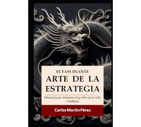El fascinante arte de la estrategia