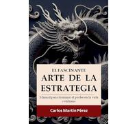 El fascinante arte de la estrategia