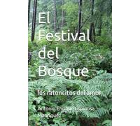 El Festival del Bosque: los ratoncitos del amor